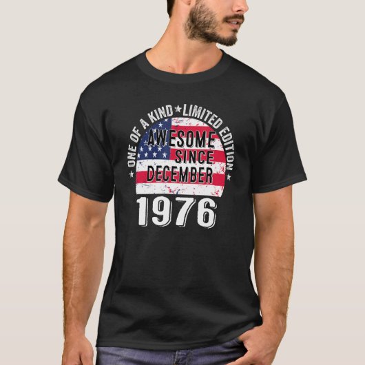 Geweldige sinds december 1976 46 jaar oud U T-shirt (Voorkant)