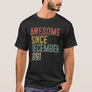 Geweldige sinds december 1991 30e verjaardag Gift T-shirt