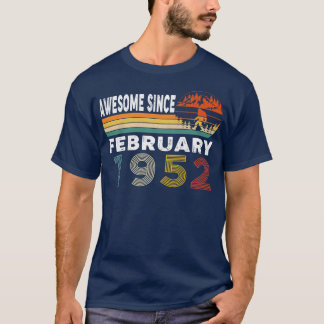 Geweldige sinds februari 1952 t-shirt