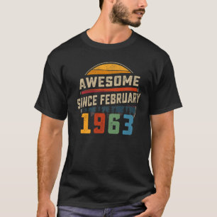 Geweldige sinds februari 1963 60e verjaardag 60 ja t-shirt