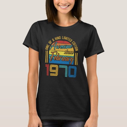 Geweldige sinds februari 1970 53 jaar oud en 53 ja t-shirt (Voorkant)