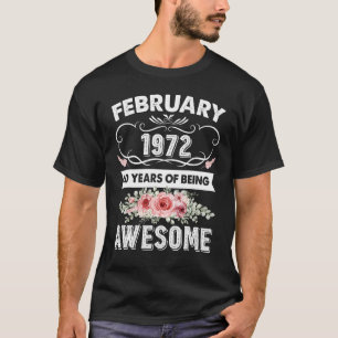 Geweldige sinds februari 1972 50e verjaardag 50e v t-shirt