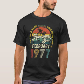 Geweldige sinds februari 1977  45e verjaardag t-shirt
