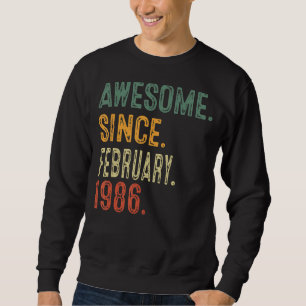 Geweldige sinds februari 1986 37e verjaardag Gift  Trui