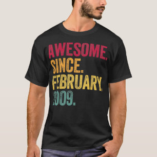 Geweldige sinds februari 2009 13e verjaardag Gift  T-shirt