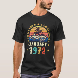 Geweldige sinds januari 1972  50e verjaardag t-shirt
