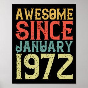 Geweldige sinds januari 1972  Retro Birthday Poster