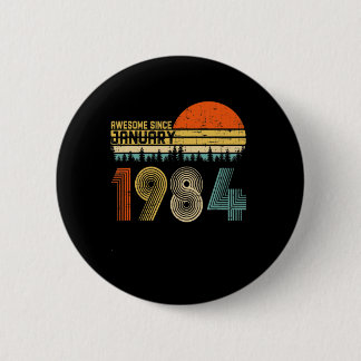 Geweldige sinds januari 1984 36e verjaardag Gifts Ronde Button 5,7 Cm