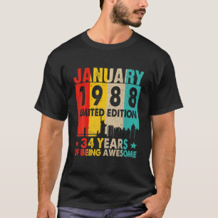 Geweldige sinds januari 1988 34e verjaardag R T-shirt