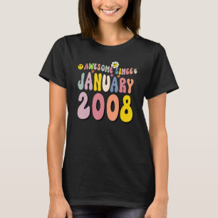 Geweldige sinds januari 2008 15 jaar oude 15e gebo t-shirt