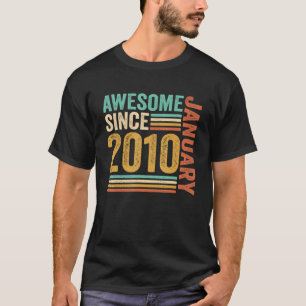 Geweldige sinds januari 2010 13e verjaardag 13 jaa t-shirt