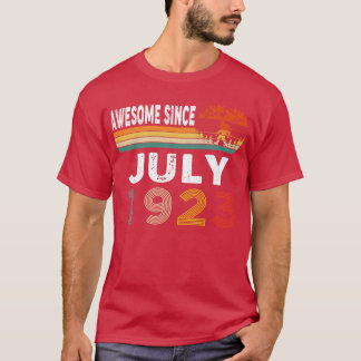 Geweldige sinds juli 1923 t-shirt