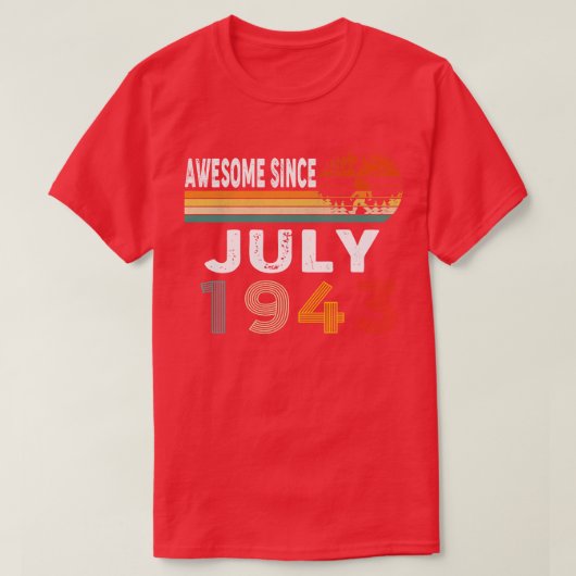 Geweldige sinds juli 1943 t-shirt (Design voorkant)