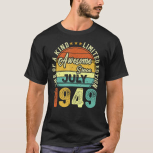 Geweldige sinds juli 1949 74 jaar oud 74e verjaard t-shirt