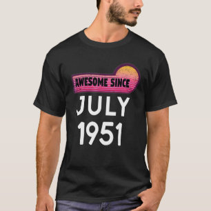 Geweldige sinds juli 1951 Verjaardag 1951 Juli Vin T-shirt