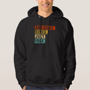 Geweldige sinds juli 1964 58e verjaardag hoodie