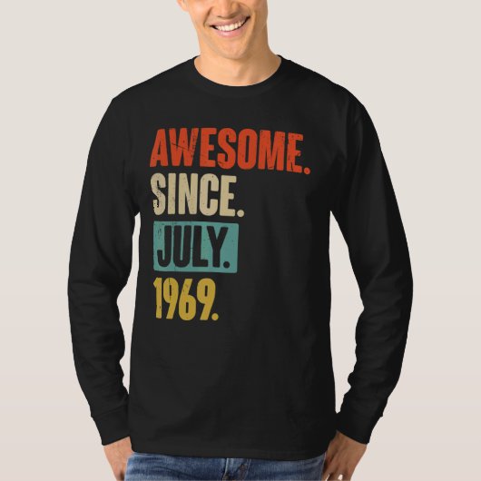 Geweldige sinds juli 1969 53 jaar oud en 53 jaar o t-shirt (Voorkant)