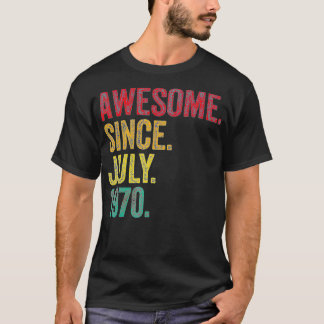 Geweldige sinds juli 1970 52e verjaardag 52 jaar o t-shirt