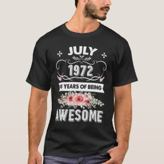 Geweldige sinds juli 1972 50e verjaardag 50 jaar o t-shirt
