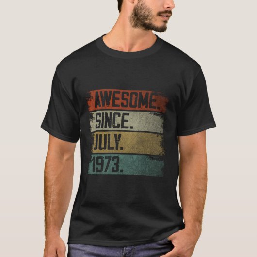 Geweldige sinds juli 1973 50th 50 t-shirt (Voorkant)