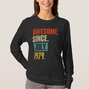 Geweldige sinds juli 1979 43 jaar oud en 43 jaar o t-shirt