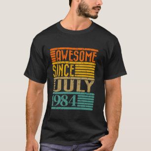 Geweldige sinds juli 1984 40 jaar oud 40ste verjaa t-shirt