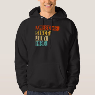 Geweldige sinds juli 1985  37e verjaardag 1 hoodie
