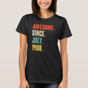 Geweldige sinds juli 1988 34 Jaar Oud 34e Geboorte T-shirt