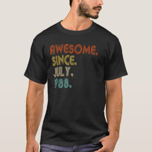 Geweldige sinds juli 1988 34e verjaardag 1 t-shirt