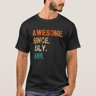 Geweldige sinds juli 1989 33e verjaardag 1 t-shirt