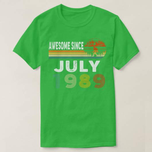 Geweldige sinds juli 1989 t-shirt (Design voorkant)