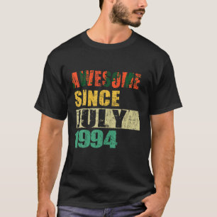 Geweldige sinds juli 1994 30 jaar 30ste verjaardag t-shirt