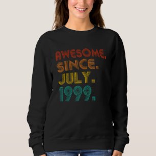 Geweldige sinds juli 1999 Jubileum Verjaardag 1999 Trui