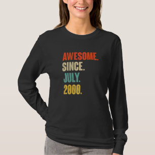 Geweldige sinds juli 2000 22 jaar oud 22e verjaard t-shirt