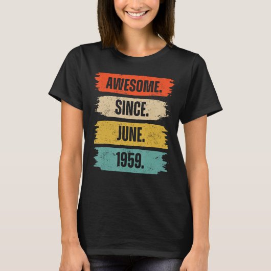 Geweldige sinds juni 1959 64 jaar 64e geboortedag t-shirt (Voorkant)