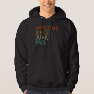 Geweldige sinds juni 1963  59e verjaardag hoodie