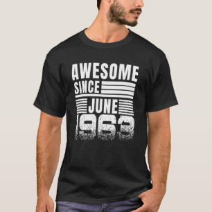 Geweldige sinds juni 1963 59e verjaardag t-shirt