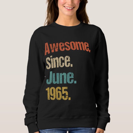 Geweldige sinds juni 1965 57e verjaardag trui (Voorkant)