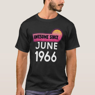 Geweldige sinds juni 1966, Birthday 1966, Vintage T-shirt