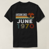 Geweldige sinds juni 1970 t-shirt (Design voorkant)