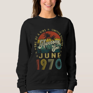 Geweldige sinds juni 1970 Vintage 52e verjaardag v Trui