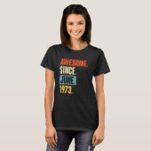 Geweldige sinds juni 1973 49 jaar oud 49e verjaard t-shirt (Voorkant volledig)