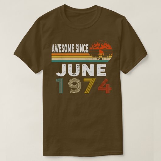 Geweldige sinds juni 1974 t-shirt (Design voorkant)