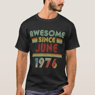 Geweldige sinds JUNI 1976, 44 jaar oud 44 ton T-shirt