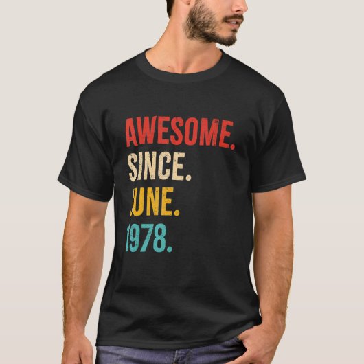Geweldige sinds juni 1978 44e verjaardag 44 Y T-shirt (Voorkant)
