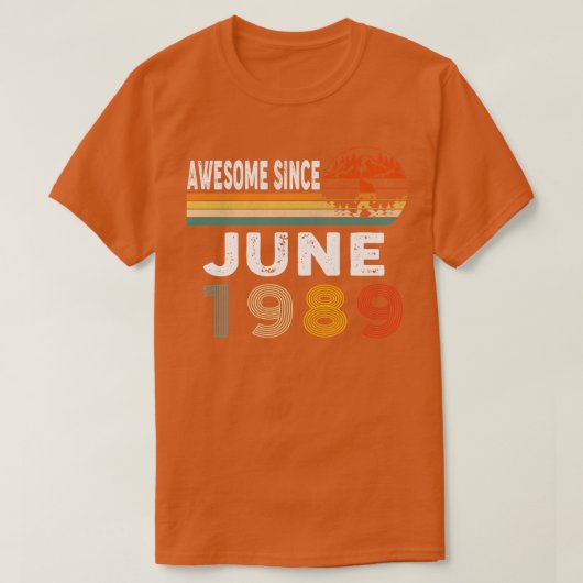 Geweldige sinds juni 1989 t-shirt (Design voorkant)