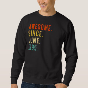 Geweldige sinds juni 1995 27e verjaardag trui