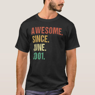 Geweldige sinds juni 2001 21e Verjaardag 21 jaar o T-shirt