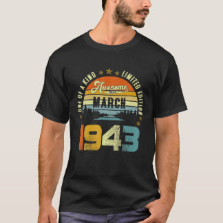 Geweldige sinds maart 1943 Vintage 79e verjaardag  T-shirt