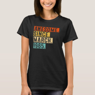 Geweldige sinds maart 1965 58 jaar oud 58 jaar oud t-shirt